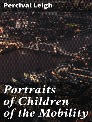cover image of Portraits of Children of the Mobility